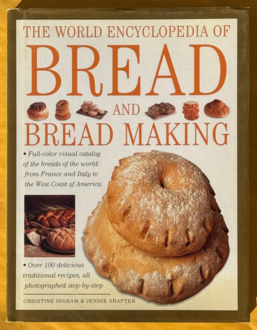 The World Encyclopedia of Bread