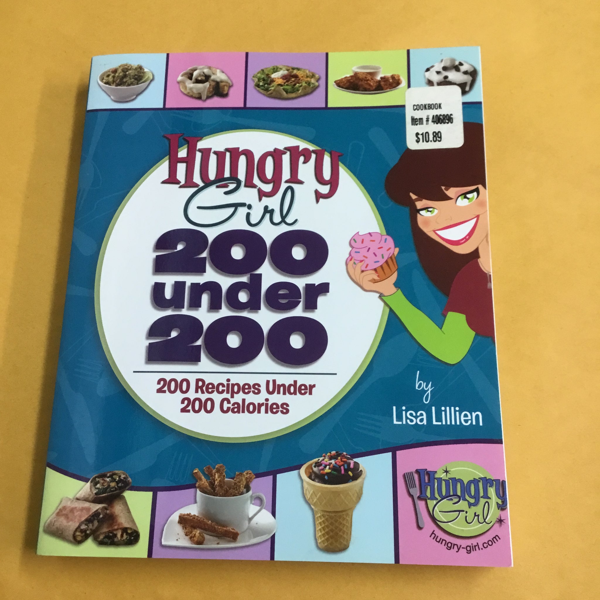 Hungry Girl 200 Under 200: 200 Recipes Under 200 Calories