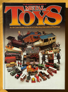 The Illustrated Encyclopedia of Metal Toys