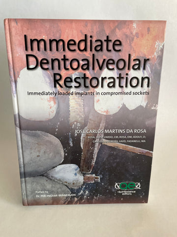 Immediate Dentoalveolar Restoration