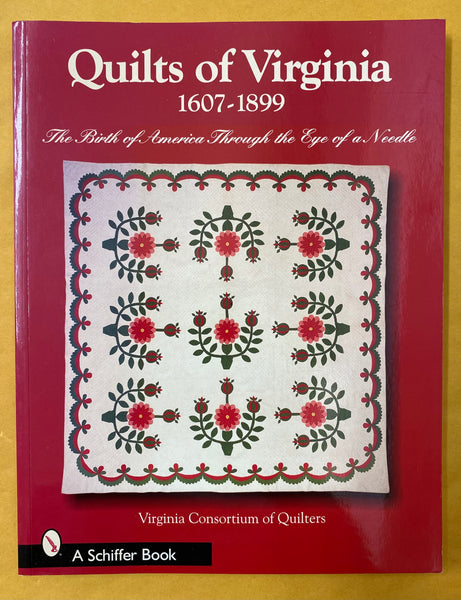 Quilts of Virginia 1607-1899