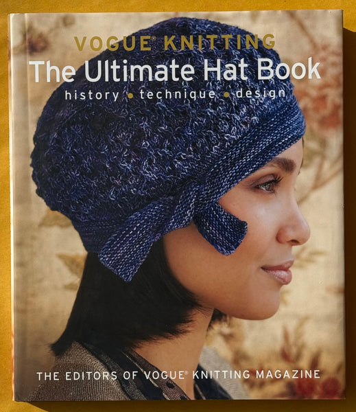 Vogue Knitting The Ultimate Hat Book