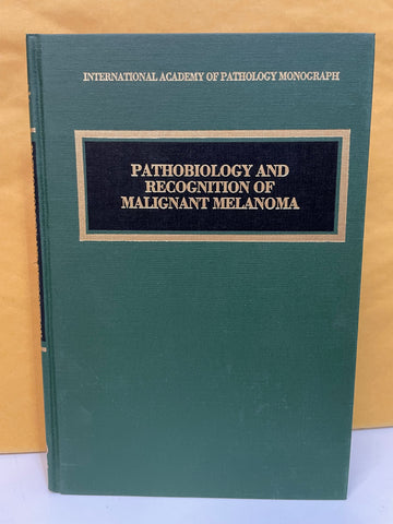 Pathobiology and Recognition of Malignant Melanoma