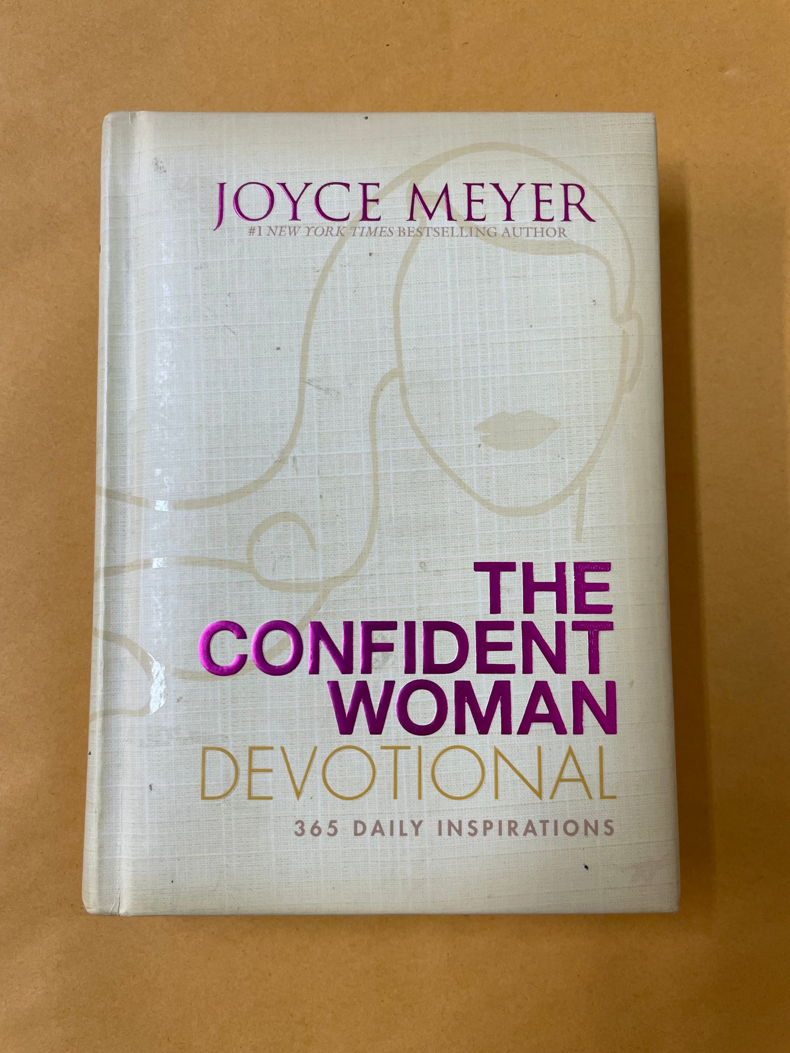 The Confident Woman Devotional: 365 Daily Inspirations