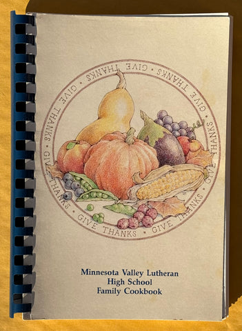 Minnesota Valley Lutheran High School Family Cookbook