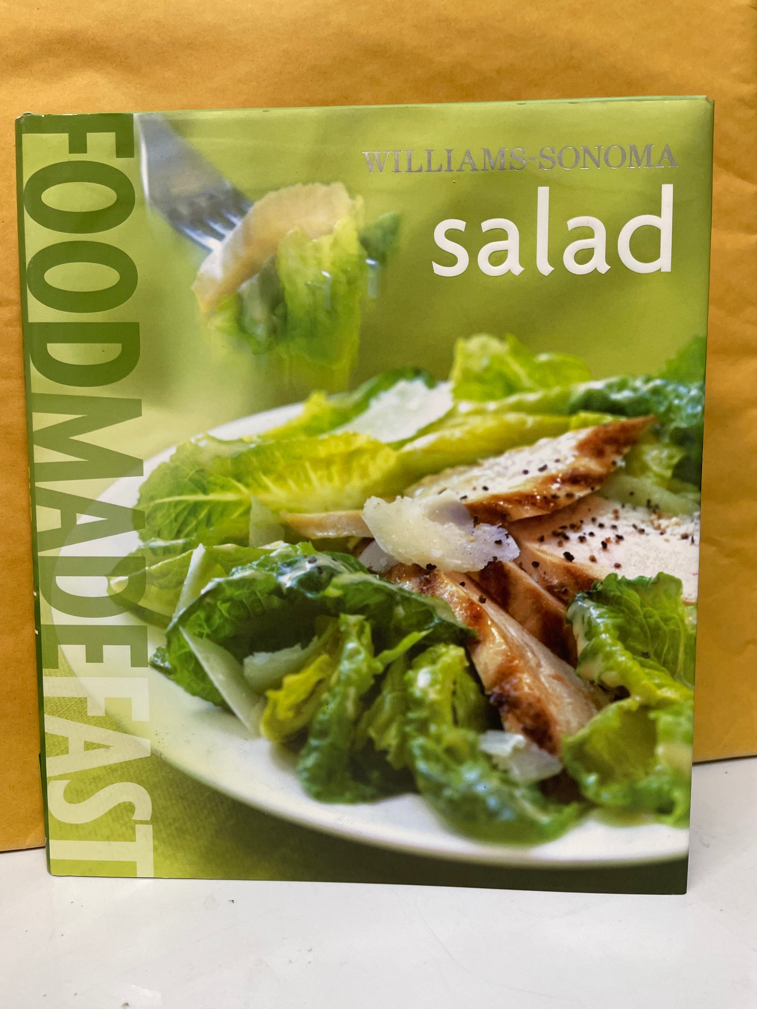 Williams Sonoma Food Made Fast: Salad