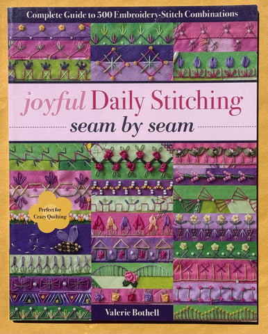 Joyful Daily Stitching, seam by seam