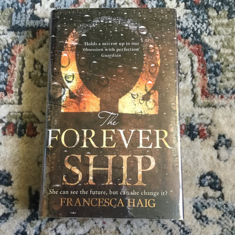 The Forever Ship (Fire Sermon #3; Signed Numbered Edition)