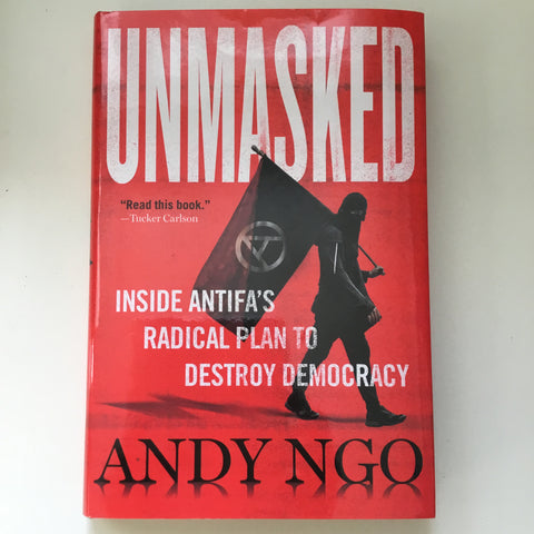 Unmasked: Inside Antifa’s Radical Plan to Destroy Democracy