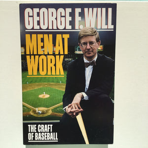 Men At Work: The Craft of Baseball