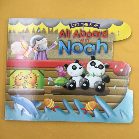 Lift the Flap: All Aboard with Noah