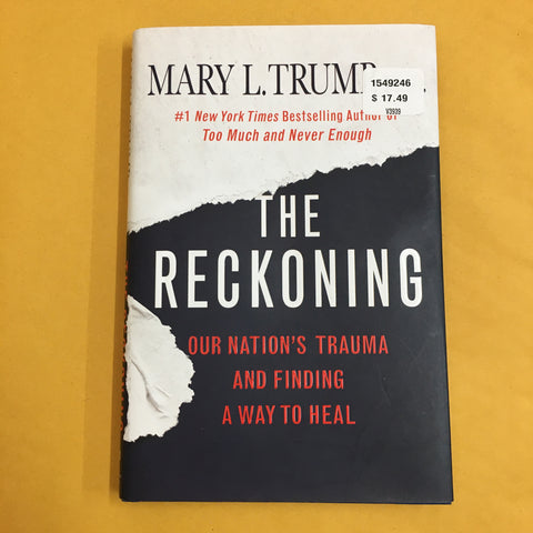 The Reckoning: Our Nation’s Trauma and Finding a Way to Heal